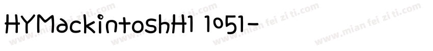 HYMackintoshH1 1051字体转换